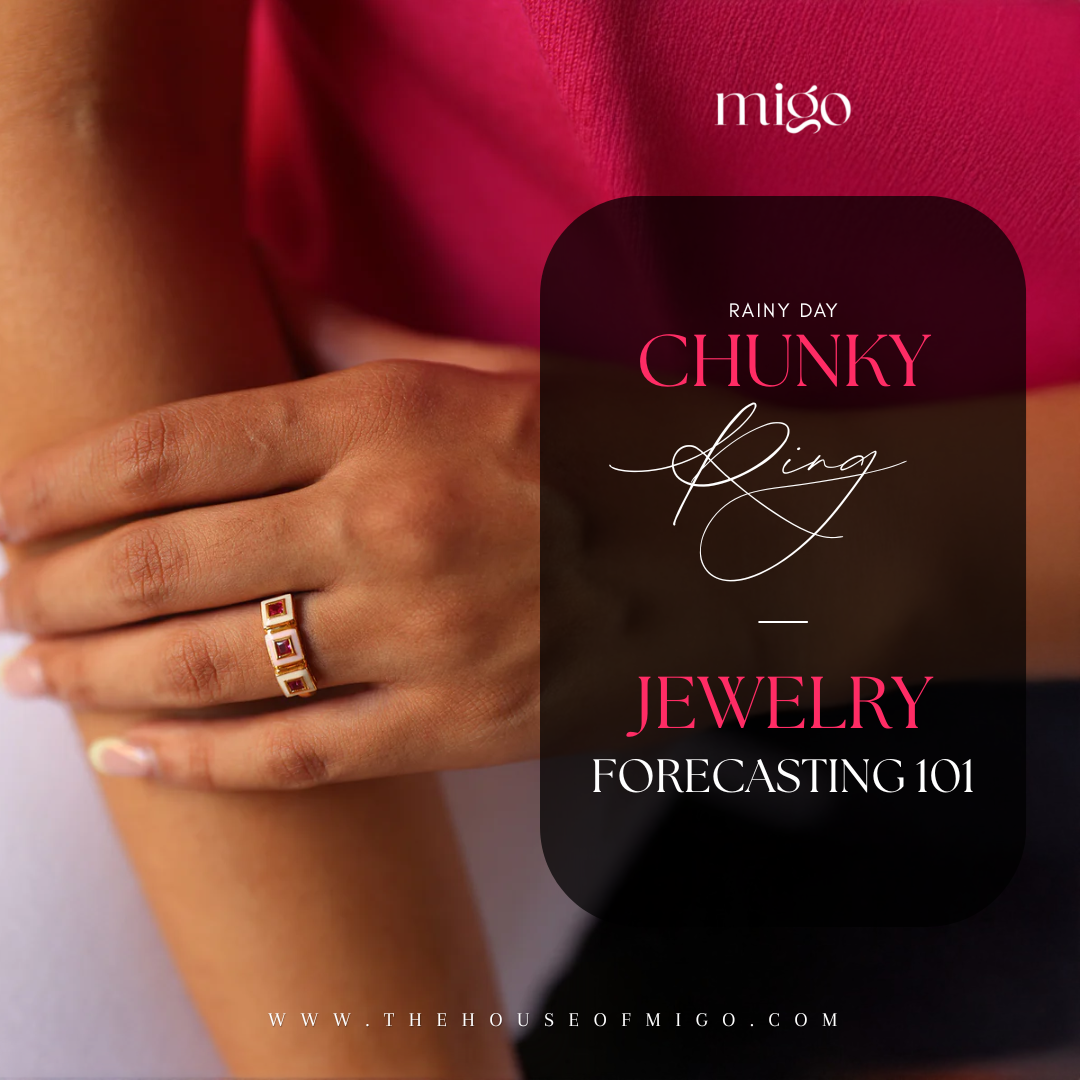 Rainy Day, Chunky Ring: Jewelry Forecasting